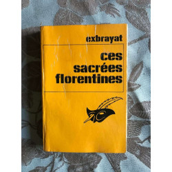 Ces sacrées florentines