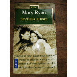 Mary Ryan Destins Croisés