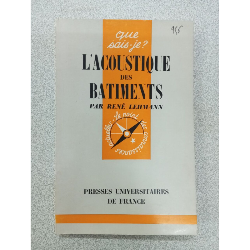 Que sais je? L'Acoustique des bâtiments