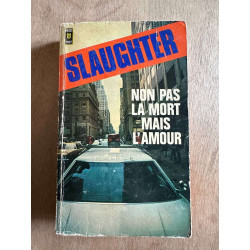 Non pas la mort mais l'amour