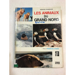 Animaux du Grand Nord une écologie de l'Arctique