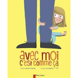 Avec moi c'est comme ça