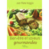Bien-être et saveurs gourmandes