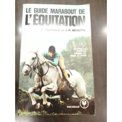 Le guide marabout de l'équitation
