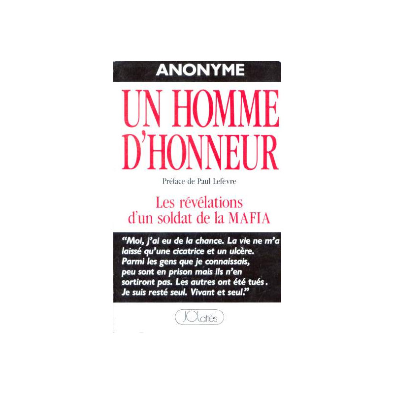 Un homme d'honneur - les revelations d'un soldat de la mafia