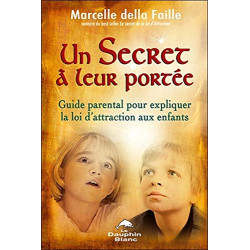 Un secret à leur portée