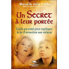 Un secret à leur portée