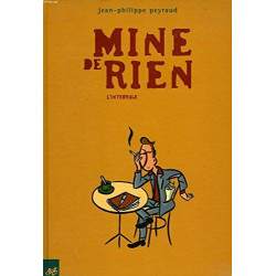 Mine de rien intégrale