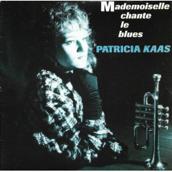 Mademoiselle Chante Le Blues