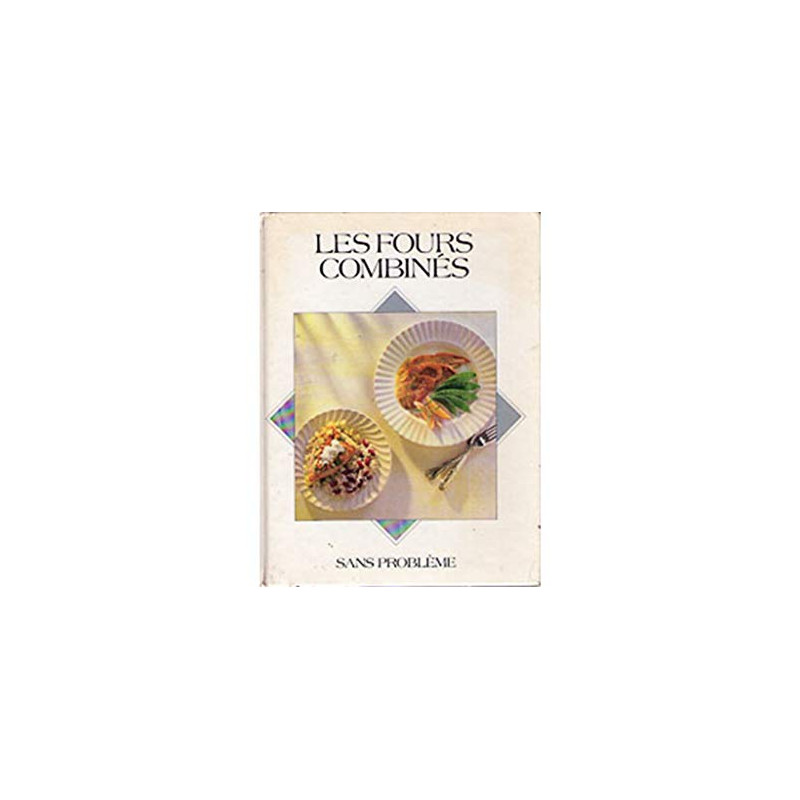 Les fours combinés