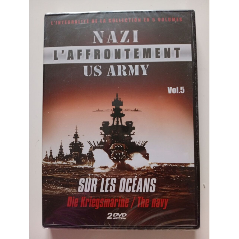 Nazi L'affrontement US Army Vol.5 - Sur les océans Die...