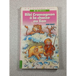 Bibi Cromagnon à la chasse au lion