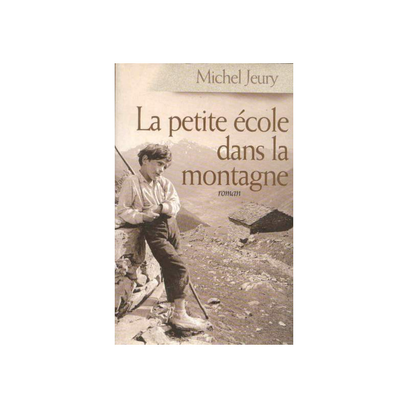 La petite école dans la montagne
