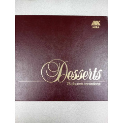 Desserts 75 douces tentations