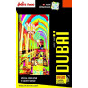 Guide Dubaï 2022-2023 City trip Petit Futé