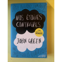 Nos étoiles contraires