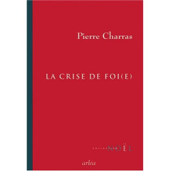 La Crise de foi(e)
