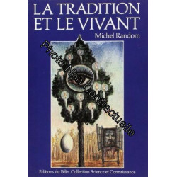 Tradition et le vivant