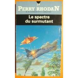 Le spectre du surmutant