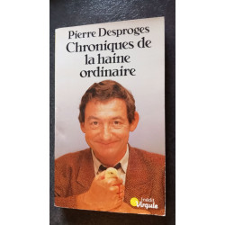 Chroniques de la haine ordinaire