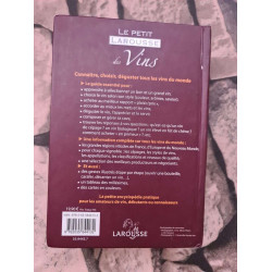 Le petit Larousse des Vins: Connaître choisir déguster