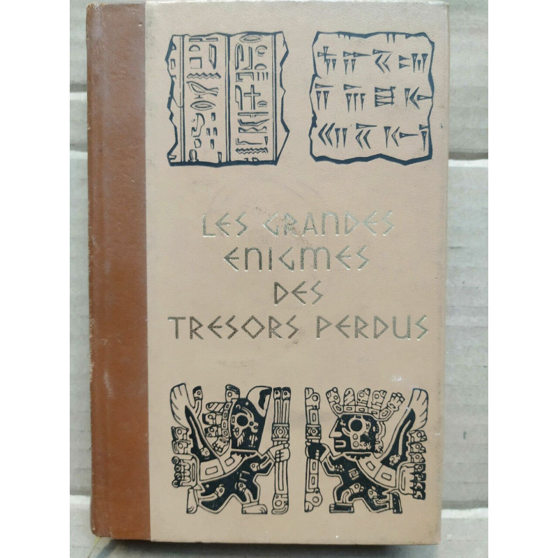 Les grandes énigmes de trésors perdus