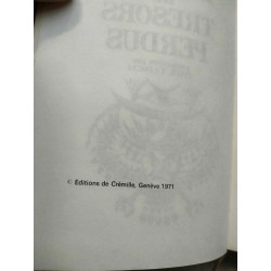 Les grandes énigmes de trésors perdus