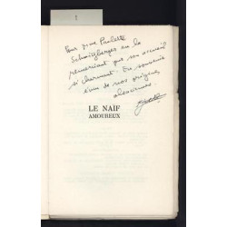 Le Naïf amoureux 1958 ENVOI n 165 sur ex vélin du Marais NEUF