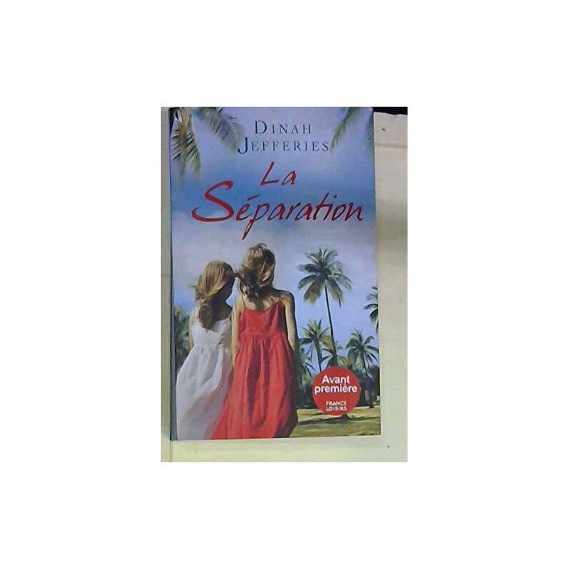 La séparation