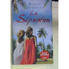 La séparation