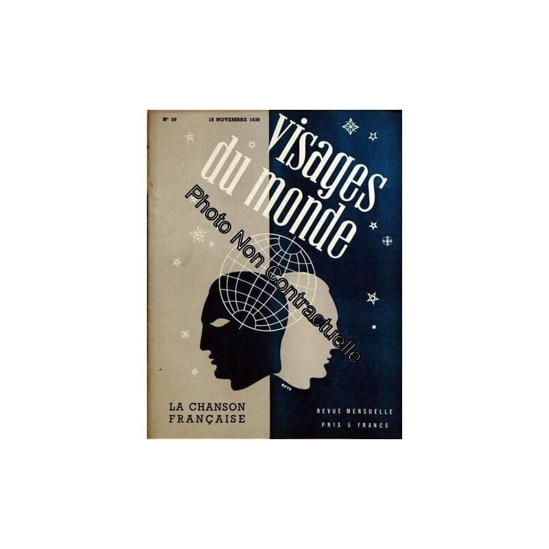 Visages Du Monde N° 59 Du 15/11/1938 - La Chanson Francaise