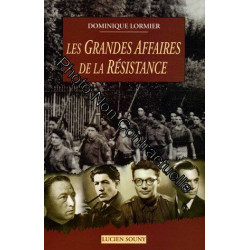Les Grandes Affaires de la Résistance