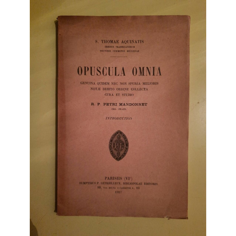 s Thomae Aquinatis Opuscula Omnia p
