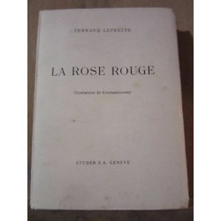 La Rose rouge illus de constantinowsky Studer s a envoi