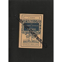 Les méthodes actuelles de la chimie (4ème éd°)