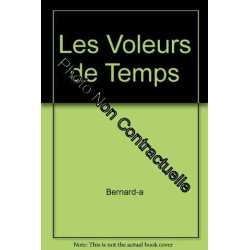 Les voleurs de temps