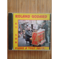 Rolant godard et son piano a tout faire