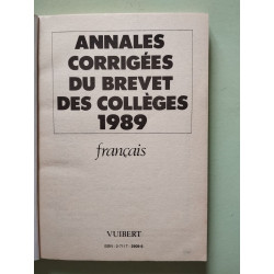 Annales corrigées du brevet des collèges .1989 .9. français...
