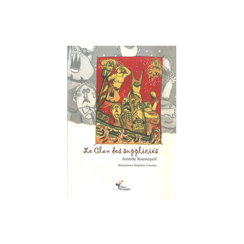 Le clan des suppliciés