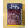 claude alain sarre Un procès de sorcière éditions jean paul Gisserot
