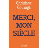 Merci mon siècle