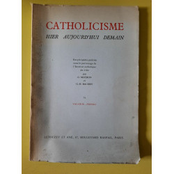 Catholicisme hier aujourd'hui Demain Fascicule 75 2004