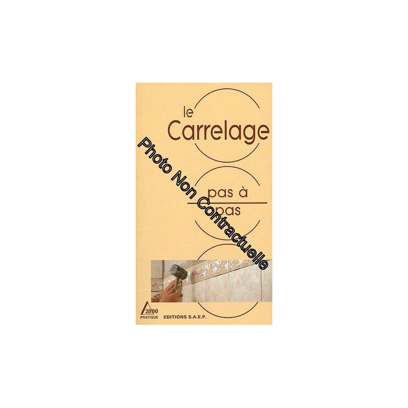 Le carrelage pas à pas
