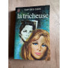 La tricheuse
