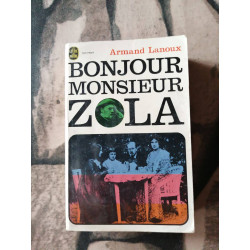 Bonjour Monsieur Zola