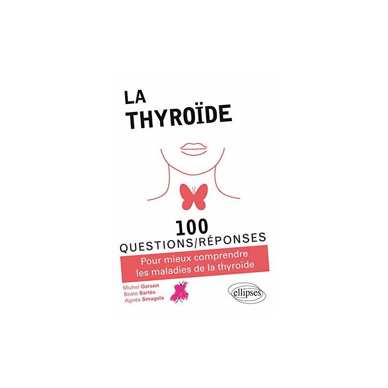 La Thyroïde