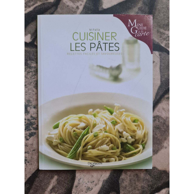Cuisiner les Pâtes