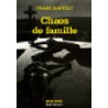 Chaos de famille