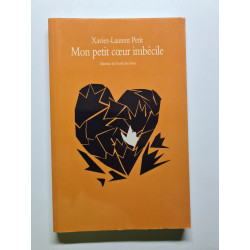 Mon petit coeur imbecile