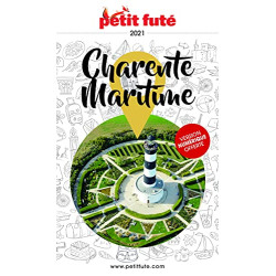 Guide Charente-Maritime 2021 Petit Futé